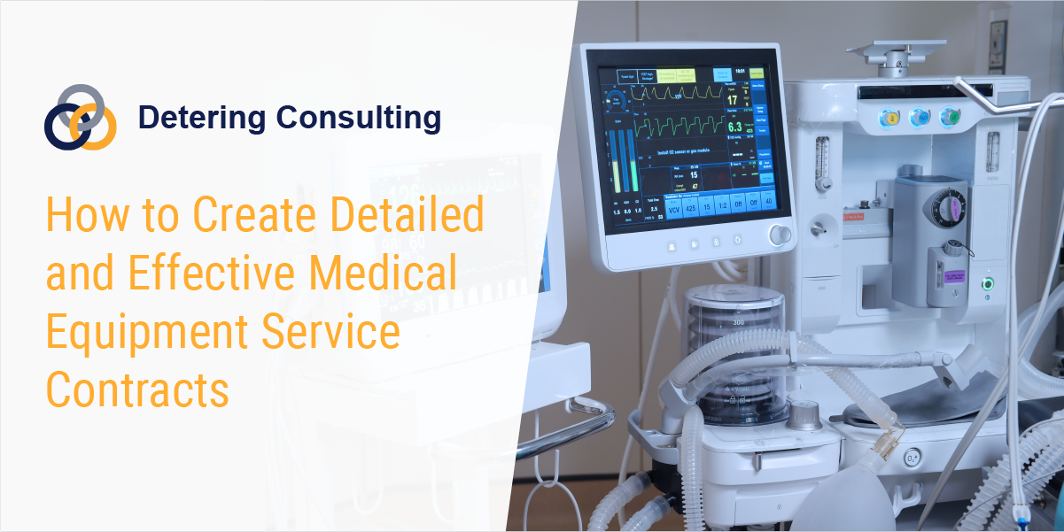How To Design Effective Medical Equipment Service Contracts